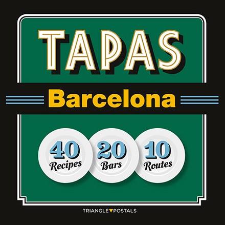 TAPAS BARCELONA (ANGLÈS) | 9788484785965 | BARRIL CUIXART, JOAN/LIZ RODRÍGUEZ, JOSEP/GARCIA JOSE, JORDI | Llibreria Aqualata | Comprar llibres en català i castellà online | Comprar llibres Igualada
