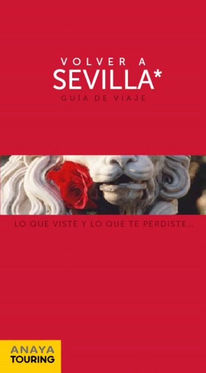 SEVILLA (VOLVER A) | 9788499351735 | PRIOR VENEGAS, MARÍA | Llibreria Aqualata | Comprar llibres en català i castellà online | Comprar llibres Igualada