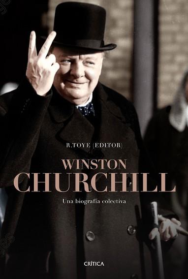 WINSTON CHURCHILL | 9788417067212 | TOYE, RICHARD | Llibreria Aqualata | Comprar llibres en català i castellà online | Comprar llibres Igualada