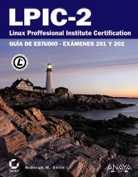 LPIC-2. LINUX PROFESSIONAL INSTITUTE CERTIFICATION | 9788441530140 | SMITH, RODERICK W. | Llibreria Aqualata | Comprar llibres en català i castellà online | Comprar llibres Igualada