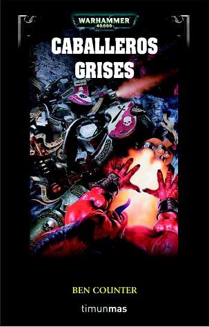 CABALLEROS GRISES, LOS (WARHAMMER 40000) | 9788448044558 | COUNTER, BEN | Llibreria Aqualata | Comprar llibres en català i castellà online | Comprar llibres Igualada