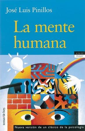 MENTE HUMANA, LA (VIVIR MEJOR) | 9788484603047 | PINILLOS, JOSE LUIS | Llibreria Aqualata | Comprar llibres en català i castellà online | Comprar llibres Igualada