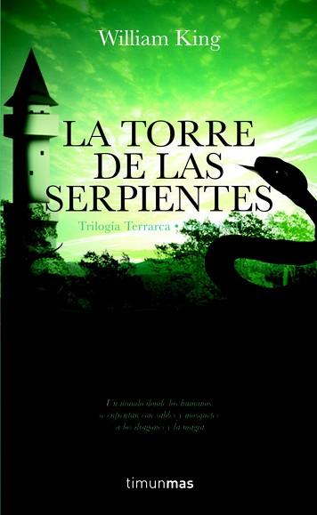 TORRE DE LAS SERPIENTES, LA (TRILOGIA TERRACA 2) | 9788448035495 | KING, WILLIAM | Llibreria Aqualata | Comprar libros en catalán y castellano online | Comprar libros Igualada