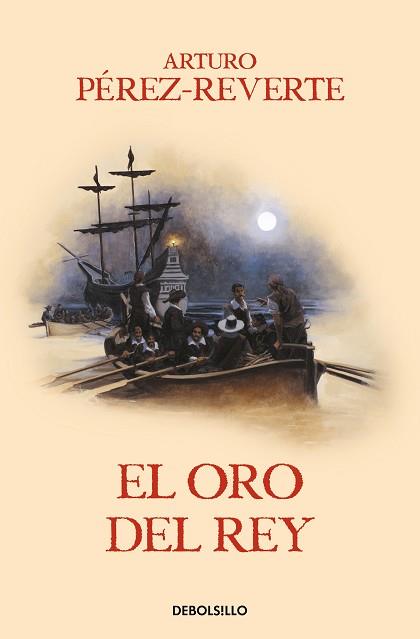 ORO DEL REY, EL (LAS AVENTURAS DEL CAPITÁN ALATRISTE 4) | 9788466329170 | PÉREZ-REVERTE, ARTURO | Llibreria Aqualata | Comprar llibres en català i castellà online | Comprar llibres Igualada