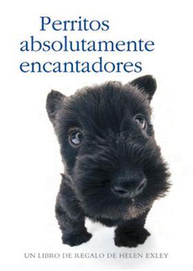 PERRITOS ABSOLUTAMENTE ENCANTADORES | 9788490007754 | EXLEY, HELEN | Llibreria Aqualata | Comprar llibres en català i castellà online | Comprar llibres Igualada