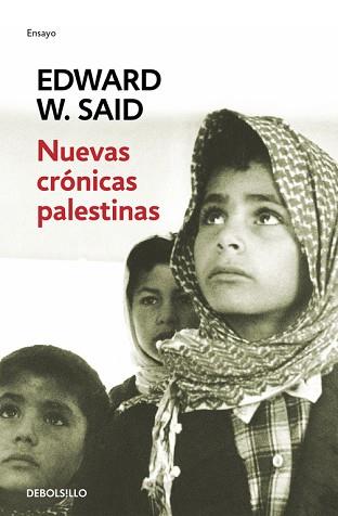 NUEVAS CRONICAS PALESTINAS (ENSAYO CRONICA 38) | 9788497594783 | SAID, EDWARD W | Llibreria Aqualata | Comprar llibres en català i castellà online | Comprar llibres Igualada