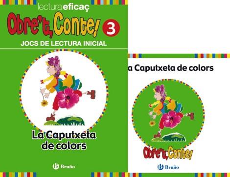 CAPUTXETA DE COLORS, LA (OBRE'T CONTE 3) (LLIBRE + QUADERN) | 9788421664698 | CLARIANA MUR, MARTA/CHAO I SERRA, MANEL/CANO PEIRÓ, CARLES | Llibreria Aqualata | Comprar llibres en català i castellà online | Comprar llibres Igualada