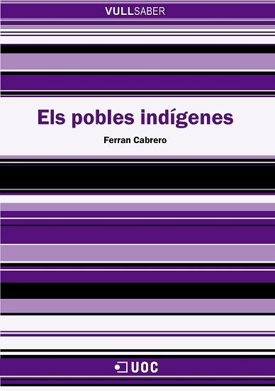 POBLES INDIGENES, ELS (VULL SABER 69) | 9788497886574 | CABRERO, FERRAN | Llibreria Aqualata | Comprar llibres en català i castellà online | Comprar llibres Igualada