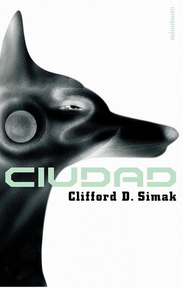 CIUDAD (KRONOS) | 9788445074121 | SIMAK, CLIFFORD D. | Llibreria Aqualata | Comprar libros en catalán y castellano online | Comprar libros Igualada