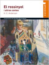 ROSSINYOL I ALTRES CONTES, EL | 9788431678395 | ANDERSEN, HANS CHRISTIAN / ANTON GARCIA, FRANCISCO | Llibreria Aqualata | Comprar libros en catalán y castellano online | Comprar libros Igualada