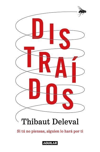 DISTRAÍDOS | 9788403522763 | DELEVAL, THIBAUT | Llibreria Aqualata | Comprar llibres en català i castellà online | Comprar llibres Igualada