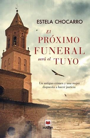 PRÓXIMO FUNERAL SERÁ EL TUYO, EL | 9788415893707 | CHOCARRO, ESTELA | Llibreria Aqualata | Comprar llibres en català i castellà online | Comprar llibres Igualada