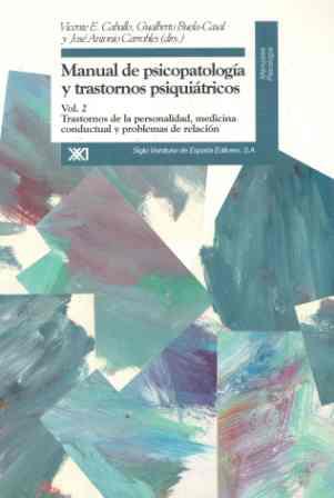 MANUAL DE PSICOPATOLOGIA Y TRASTORNOS PSQUIATRICOS | 9788432309199 | CABALLO, VICENTE | Llibreria Aqualata | Comprar libros en catalán y castellano online | Comprar libros Igualada