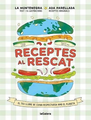 RECEPTES AL RESCAT | 9788424672959 | MONTENEGRO, MARINA / PARELLADA, ADA | Llibreria Aqualata | Comprar llibres en català i castellà online | Comprar llibres Igualada