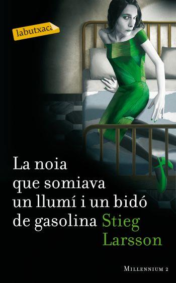 NOIA QUE SOMIAVA UN LLUMI I UN BIDO DE GASOLINA, (LABUTXACA) | 9788499302690 | LARSSON, STIEG | Llibreria Aqualata | Comprar llibres en català i castellà online | Comprar llibres Igualada