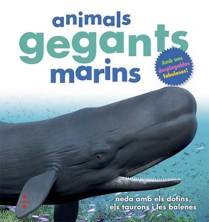 ANIMALS GEGANTS MARINS | 9788466138659 | GREENWOOD, MARIE | Llibreria Aqualata | Comprar llibres en català i castellà online | Comprar llibres Igualada