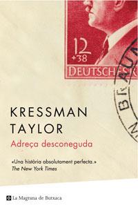 ADREÇA DESCONEGUDA (MAGRANA BUTXACA) | 9788498670431 | TAYLOR, KRESSMANN | Llibreria Aqualata | Comprar libros en catalán y castellano online | Comprar libros Igualada