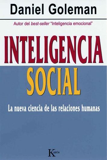 INTELIGENCIA SOCIAL | 9788472456303 | GOLEMAN, DANIEL | Llibreria Aqualata | Comprar llibres en català i castellà online | Comprar llibres Igualada