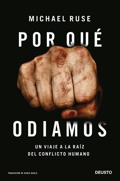 POR QUÉ ODIAMOS | 9788423434831 | RUSE, MICHAEL | Llibreria Aqualata | Comprar llibres en català i castellà online | Comprar llibres Igualada