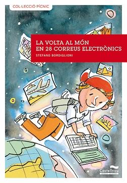 VOLTA AL MON EN 29 CORREUS ELECTRONICS, LA (PICNIC 3) +10 | 9788489625747 | BORDIGLIONI, STEFANO | Llibreria Aqualata | Comprar llibres en català i castellà online | Comprar llibres Igualada