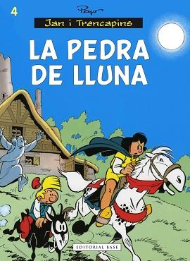 PEDRA DE LLUNA, LA (JAN I TRENCAPINS 4) | 9788416166442 | PEYO | Llibreria Aqualata | Comprar llibres en català i castellà online | Comprar llibres Igualada