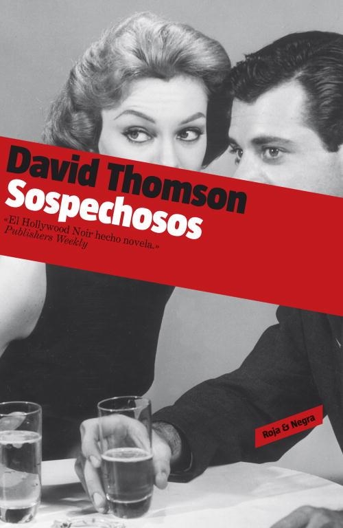 SOSPECHOSOS (ROJA Y NEGRA) | 9788439722434 | THOMSON, DAVID | Llibreria Aqualata | Comprar llibres en català i castellà online | Comprar llibres Igualada