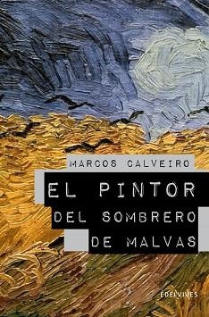 PINTOR  DEL SOMBRERO DE MALVAS, EL (PREMIO LAZARILLO 2009) | 9788426375285 | CALVEIRO, MARCOS | Llibreria Aqualata | Comprar llibres en català i castellà online | Comprar llibres Igualada