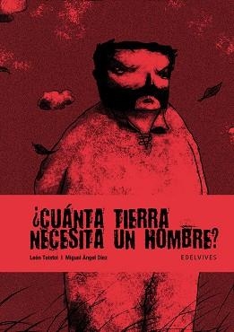 CUANTA TIERRA NECESITA UN HOMBRE | 9788426373878 | TOLSTOI, LEON / DIEZ, MIGUEL ANGEL | Llibreria Aqualata | Comprar llibres en català i castellà online | Comprar llibres Igualada