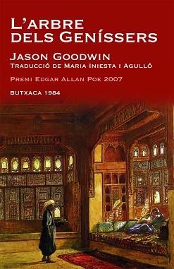 ARBRE DELS GENISSERS, L' (BUTXACA 1984 10) | 9788493733490 | GOODWIN, JASON | Llibreria Aqualata | Comprar llibres en català i castellà online | Comprar llibres Igualada