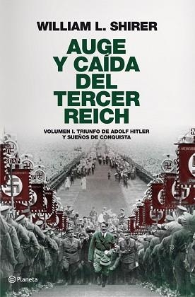 AUGE Y CAIDA DEL TERCER REICH VOL 1 | 9788408094258 | SHIRER, WILLIAM | Llibreria Aqualata | Comprar llibres en català i castellà online | Comprar llibres Igualada