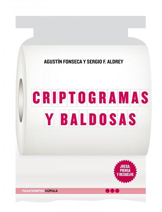 CRIPTOGRAMAS Y BALDOSAS | 9788448067984 | FONSECA, AGUSTIN / ALDREY, SERGIO F | Llibreria Aqualata | Comprar llibres en català i castellà online | Comprar llibres Igualada