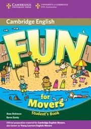 FUN FOR MOVERS STUDENT'S BOOK 2E | 9780521748285 | ROBINSON, ANNE/SAXBY, KAREN | Llibreria Aqualata | Comprar llibres en català i castellà online | Comprar llibres Igualada