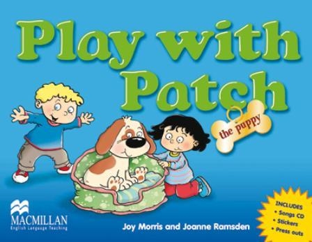 PLAY WITH PATCH | 9781405065870 | MORRIS, JOY / JOANNE RAMSDEN | Llibreria Aqualata | Comprar llibres en català i castellà online | Comprar llibres Igualada