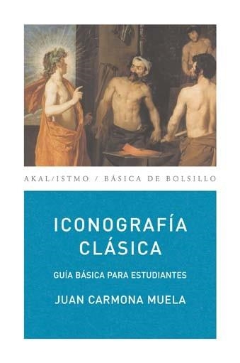 ICONOGRAFIA CLASICA | 9788446029397 | CARMONA, JUAN | Llibreria Aqualata | Comprar llibres en català i castellà online | Comprar llibres Igualada