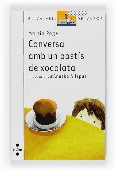 CONVERSA AMB UN PASTIS DE XOCOLATE (VVB 73) | 9788466124119 | PAGE, MARTIN | Llibreria Aqualata | Comprar llibres en català i castellà online | Comprar llibres Igualada