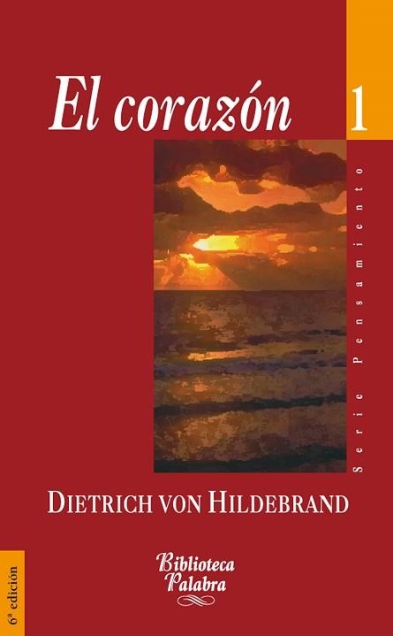 CORAZON, EL | 9788482391557 | VON HILDEBRAND, DIETRICH | Llibreria Aqualata | Comprar llibres en català i castellà online | Comprar llibres Igualada