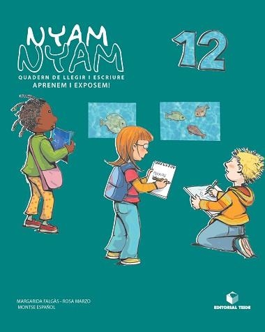 NYAM NYAM 12 QUADERN DE LLENGUA | 9788430700509 | FALGAS ISERN, MARGARIDA/MARZO CASTILLEJO, ROSA | Llibreria Aqualata | Comprar llibres en català i castellà online | Comprar llibres Igualada