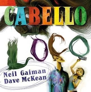 CABELLO (ALBUM ILUSTRADO) | 9788492769629 | GAIMAN, NEIL / MCKEAN, DAVE | Llibreria Aqualata | Comprar llibres en català i castellà online | Comprar llibres Igualada