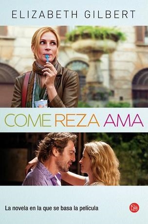 COME REZA AMA (BOLSILLO) | 9788466318242 | GILBERT, ELIZABETH | Llibreria Aqualata | Comprar llibres en català i castellà online | Comprar llibres Igualada