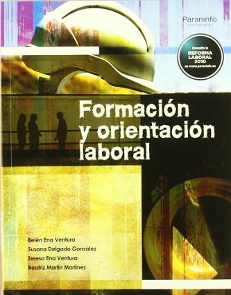 FORMACION Y ORIENTACION LABORAL | 9788497327732 | ENA VENTURA, BELEN / DELGADO GONZALEZ, SUSANA | Llibreria Aqualata | Comprar llibres en català i castellà online | Comprar llibres Igualada