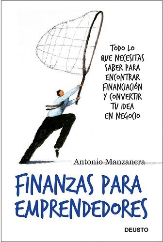 FINANZAS PARA EMPRENDEDORES | 9788423427833 | MANZANERA, ANTONIO | Llibreria Aqualata | Comprar llibres en català i castellà online | Comprar llibres Igualada