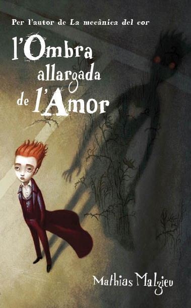 OMBRA ALLARGADA DE L'AMOR, L' | 9788439723233 | MALZIEU, MATHIAS | Llibreria Aqualata | Comprar llibres en català i castellà online | Comprar llibres Igualada