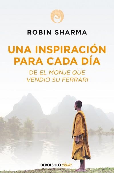 UNA INSPIRACION PARA CADA DIA (DEBOLSILLO CLAVE) | 9788499086743 | SHARMA, ROBIN | Llibreria Aqualata | Comprar llibres en català i castellà online | Comprar llibres Igualada