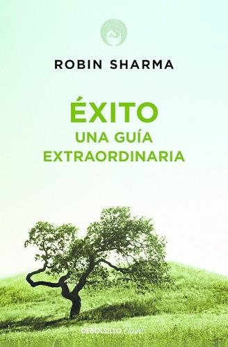 EXITO. UNA GUIA EXTRAORDINARIA (DEBOLSILLO CLAVE) | 9788499086187 | SHARMA, ROBIN | Llibreria Aqualata | Comprar llibres en català i castellà online | Comprar llibres Igualada