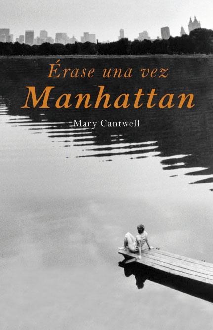 ERASE UNA VEZ MANHATTAN | 9788426417909 | CANTWELL, MARY | Llibreria Aqualata | Comprar llibres en català i castellà online | Comprar llibres Igualada