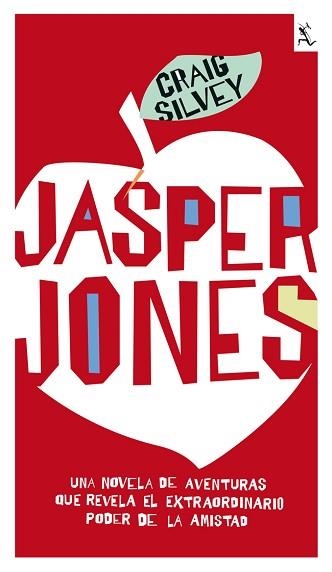 JASPER JONES | 9788432296956 | SILVEY, CRAIG | Llibreria Aqualata | Comprar libros en catalán y castellano online | Comprar libros Igualada