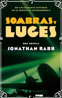 SOMBRAS Y LUCES (ZETA MAXI) | 9788498724202 | RABB, JONATHAN | Llibreria Aqualata | Comprar llibres en català i castellà online | Comprar llibres Igualada