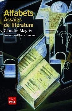 ALFABETS | 9788492440498 | MAGRIS, CLAUDIO | Llibreria Aqualata | Comprar libros en catalán y castellano online | Comprar libros Igualada