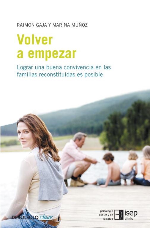 VOLVER A EMPEZAR (DEBOLSILLO CLAVE) | 9788499083377 | GAJA, RAIMON / MUÑOZ, MARINA | Llibreria Aqualata | Comprar llibres en català i castellà online | Comprar llibres Igualada