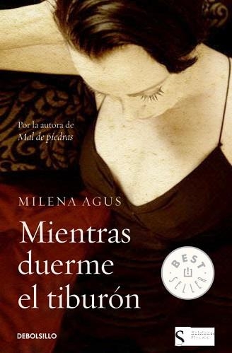 MIENTRAS DUERME EL TIBURON (BEST SELLER 826/2) | 9788499086880 | AGUS, MILENA | Llibreria Aqualata | Comprar llibres en català i castellà online | Comprar llibres Igualada